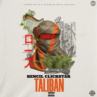 Taliban by Bencil Clickstar