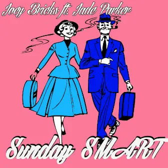 Sunday Smart by Joey Bricks