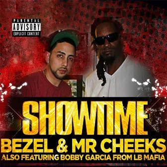 Showtime by Bezel