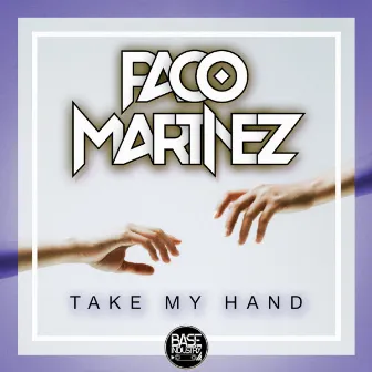 Take My Hand by Unknown Artist