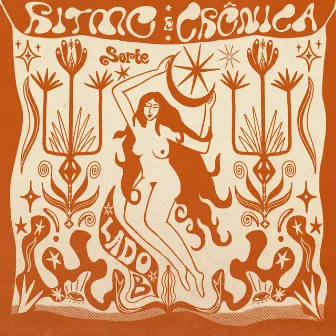 Ritmo e Crônica - Lado B by sorte