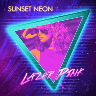 Lazer Pink by Sunset Neon