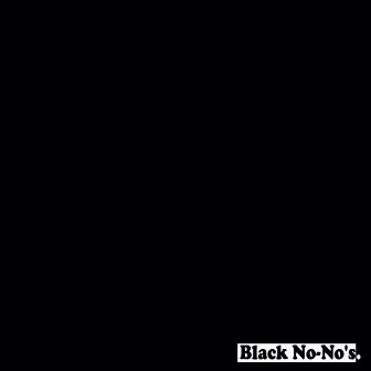 Black No-No's by Elastic No-No Band