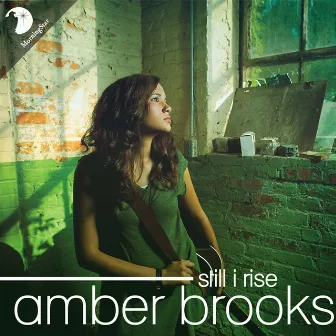 Still I Rise by Amber Brooks