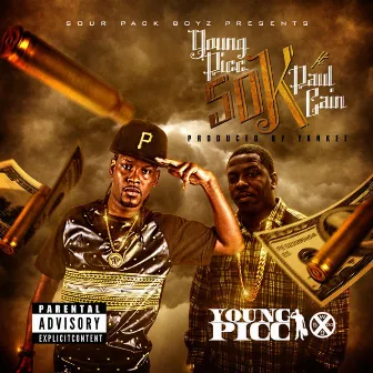 50k (feat. Paul Cain) by Young Picc