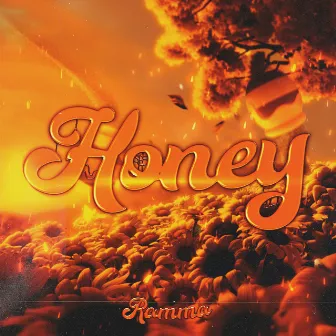 Honey by Ramma