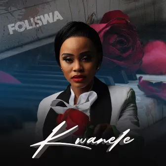 Kwanele by Foliswa