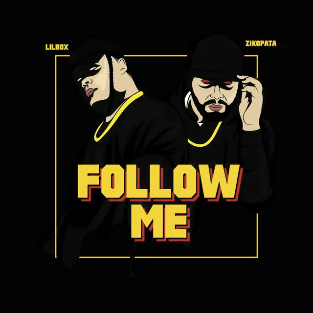 Follow Me