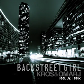 Backstreet Girl by Kros