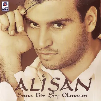 Sana Bir Şey Olmasın by Unknown Artist