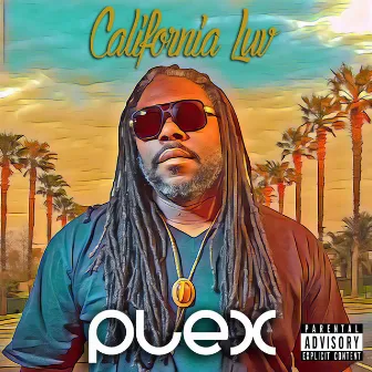 California Luv by Plex