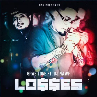 Losses by Grae Tone