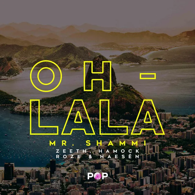 Oh La La - Zeeth, Hamock Roze & Haesen Remix