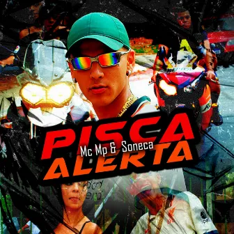 Pisca Alerta by MC MP