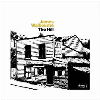 The Hill by James Walbourne