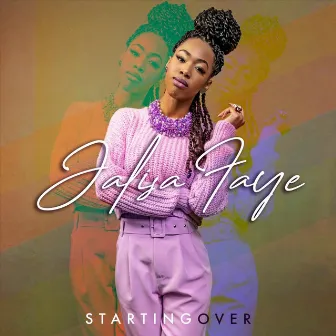 Starting Over by Jalisa Faye