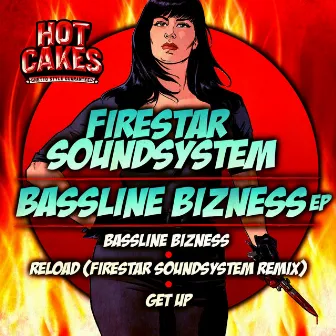 Bassline Bizness EP by Firestar Soundsystem