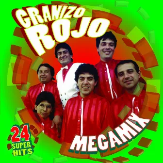 Megamix by Granizo Rojo