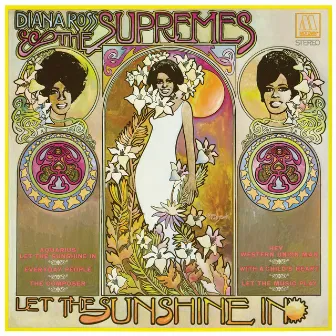 Let The Sunshine In by Diana Ross & The Supremes