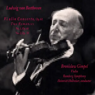 Beethoven: Works for Violin & Orchestra by Bronislaw Gimpel