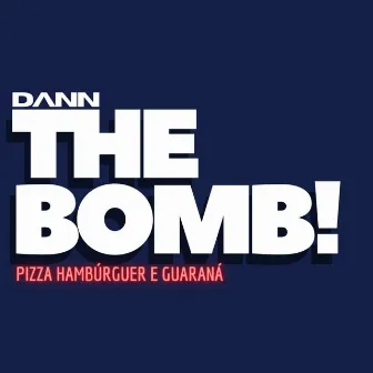 The Bomb! Pizza Hambúrguer E Guaraná by Dann