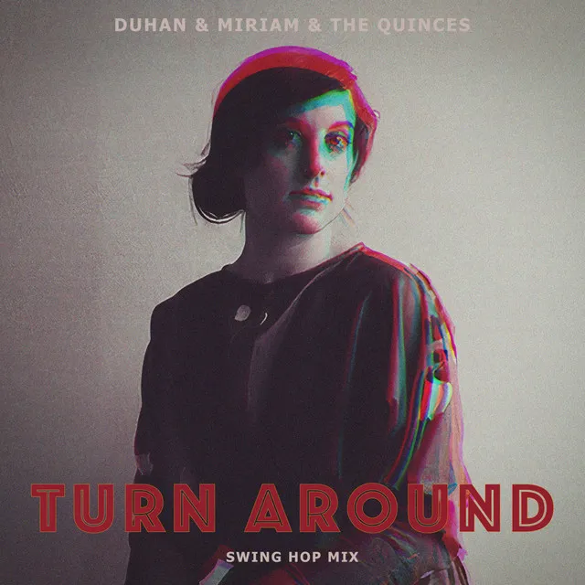 Turn Around - Swing Hop Mix