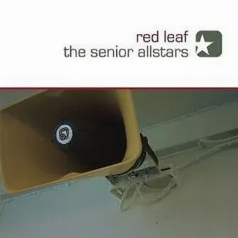 Red Leaf by The Senior Allstars