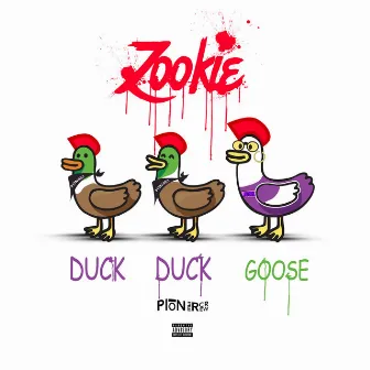 Duck Duck Goose by Zookie