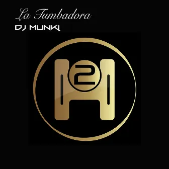 La Tumbadora by DJ Münki