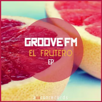 El Frutero by Groove FM