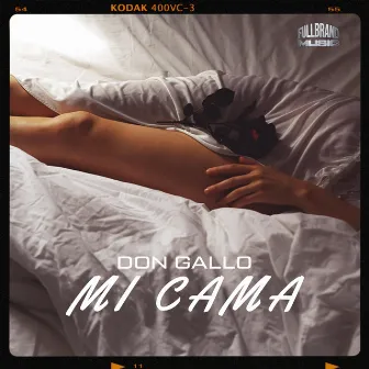 Mi Cama by Don Gallo