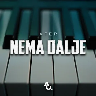 Nema dalje by Afer