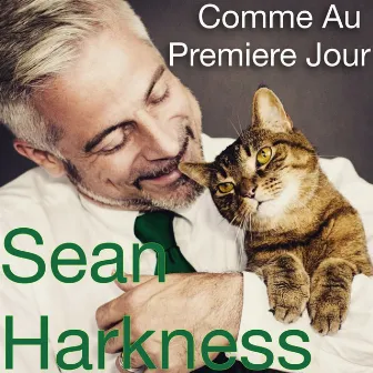 Comme Au Premier Jour by Sean Harkness