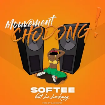 Mouvement Chodong by Le Locksey