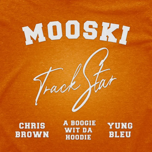 Track Star (Remix 2.0)(feat. Chris Brown, A Boogie wit da Hoodie & Yung Bleu)