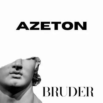 Bruder by AZETON