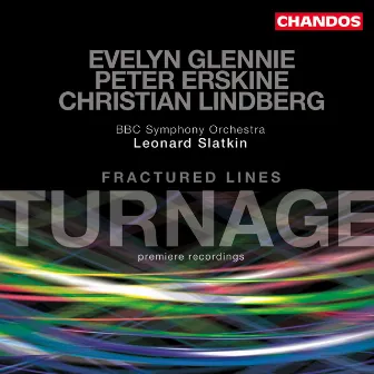 Turnage: Another Set-to, Silent Cities, Four-Horned Fandango & Fractured Lines by Evelyn Glennie