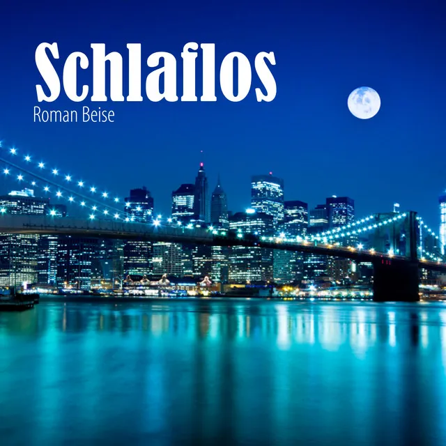 Schlaflos