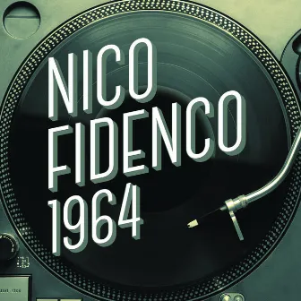 Nico Fidenco 1964 by Nico Fidenco