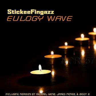 Eulogy Wave by StickeeFingazz