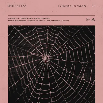 Torno Domani - EP by Priestess