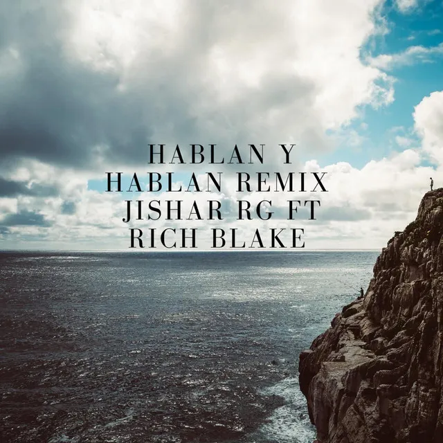 Hablan Y Hablan - Remix