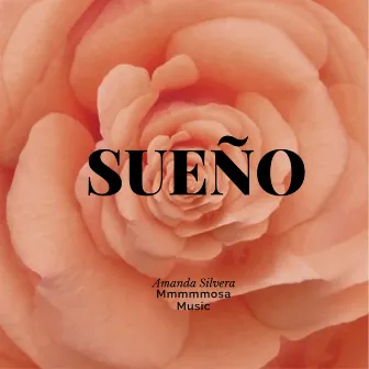 SUEÑO by Amanda Silvera