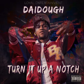 Turn it up a Notch by Daidough