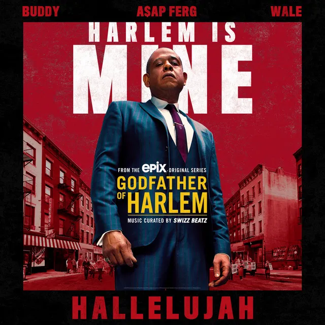 Hallelujah (feat. Buddy, A$AP Ferg & Wale)