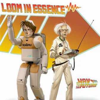 .Wav To The Future EP by Loom In Essence