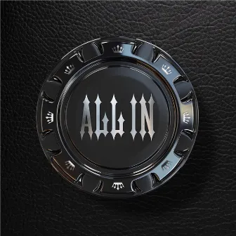 ALL IN by Ace D