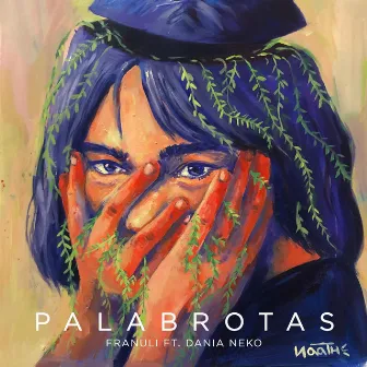 Palabrotas by Franuli