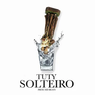 Solteiro by Tuty