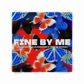 Fine by Me by Kid Emmy